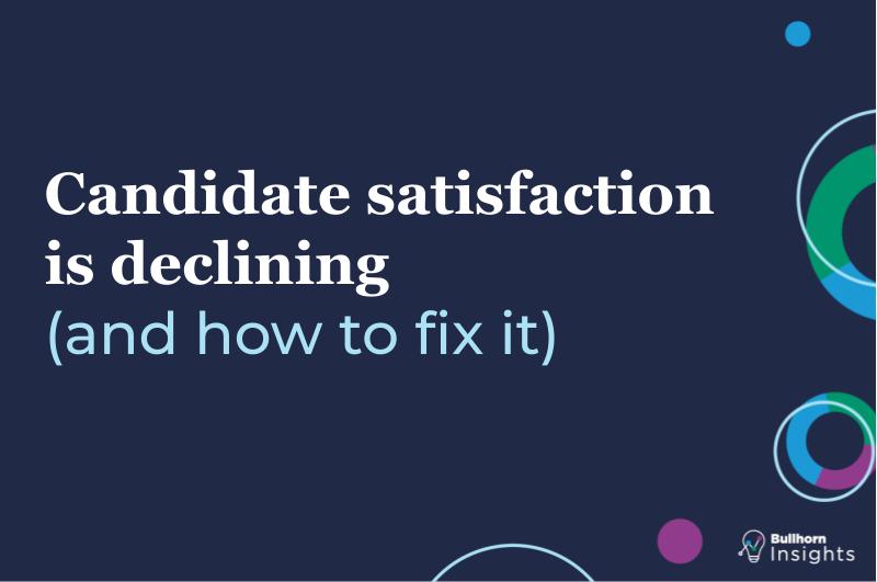 the candidate experience is declining (and how to fix it)
