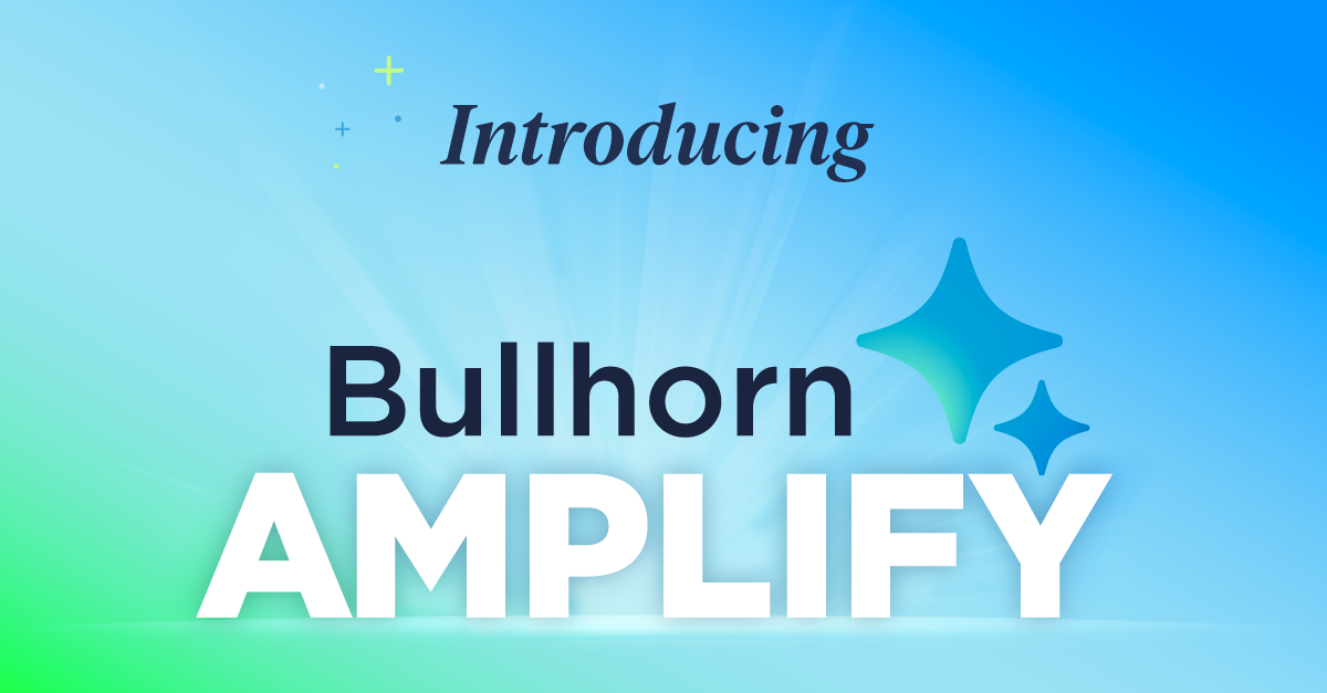 Introducing Bullhorn Amplify