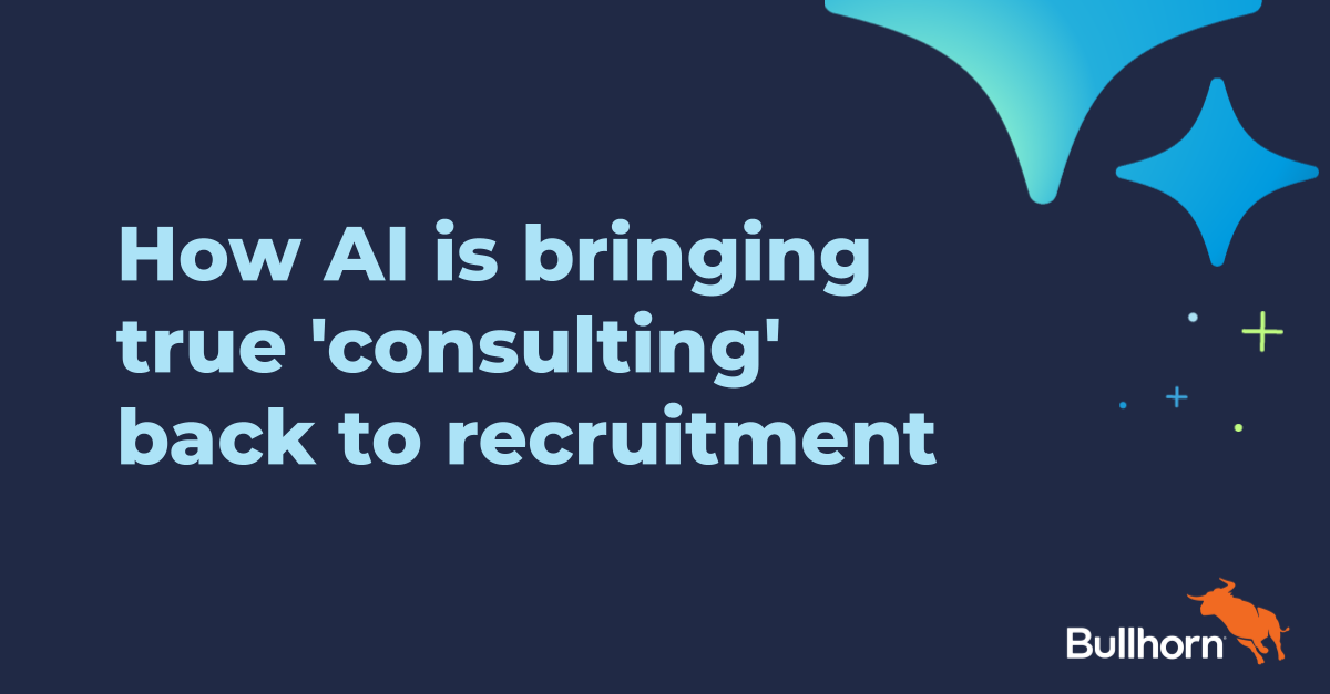 How AI is bringing true 'consulting' back to recruitment